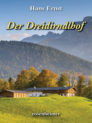 cover image of Der Dreidirndlhof